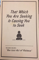 That Which You Are Seeking Is Causing You to Seek cover image