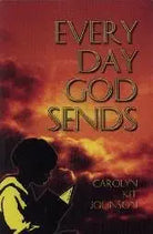 Every Day God Sends cover image