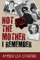 Not the Mother I Remember cover image