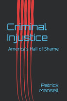 Criminal Injustice: America's Hall of Shame cover image