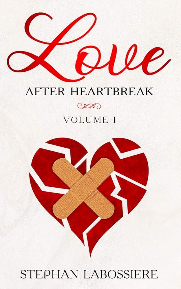 Finding Love After Heartbreak: Volume I cover image
