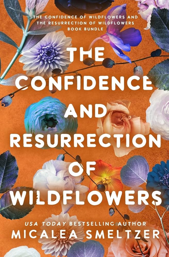 The Confidence and Resurrection of Wildflowers cover image