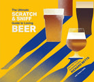 The Ultimate Scratch & Sniff Guide to Loving Beer cover image
