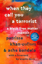 When They Call You a Terrorist: A Black Lives Matter Memoir cover image