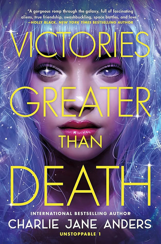 Victories Greater Than Death (Unstoppable, 1) cover image