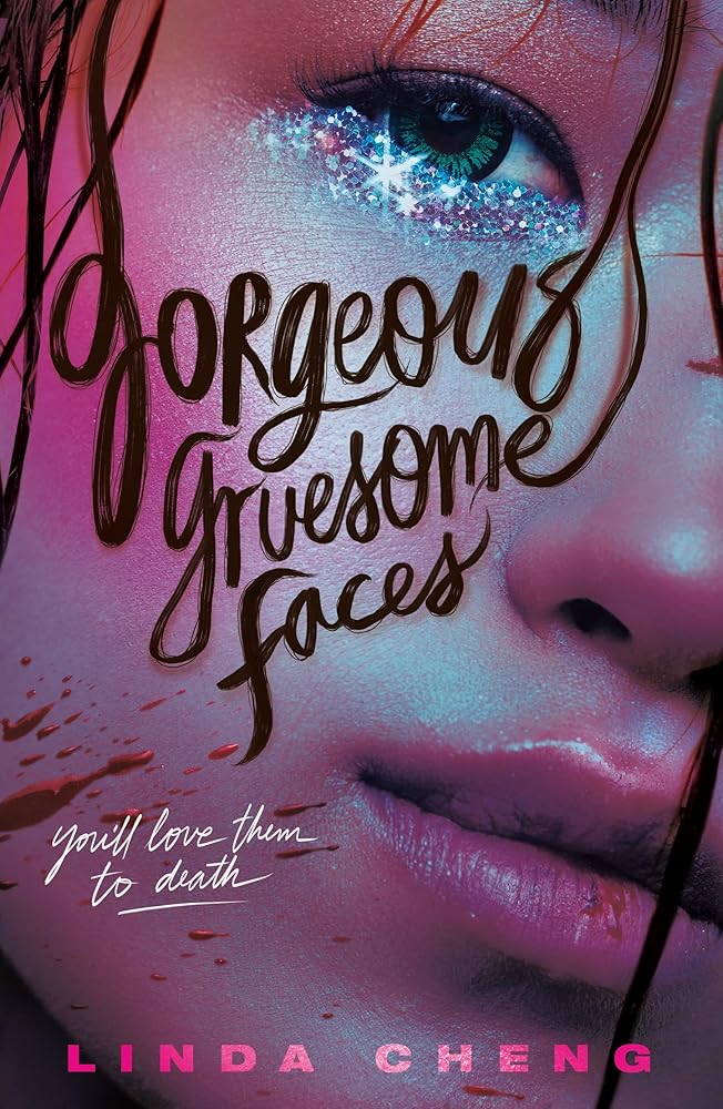 Gorgeous Gruesome Faces cover image
