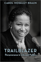 Trailblazer: Perseverance in Life and Politics cover image