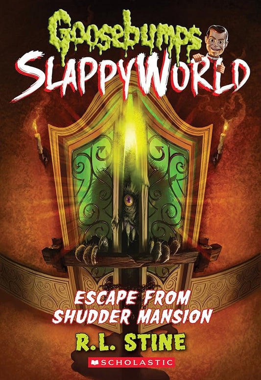 Escape From Shudder Mansion (Goosebumps SlappyWorld #5) (5) cover image