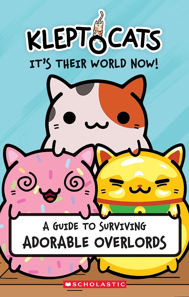KleptoCats: It's Their World Now! cover image