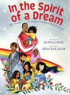 In the Spirit of a Dream: 13 Stories of American Immigrants of Color cover image
