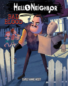 Bad Blood (Hello Neighbor #4) cover image