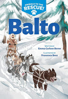 Balto (Animals to the Rescue #1) cover image