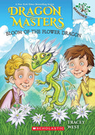 Bloom of the Flower Dragon: A Branches Book (Dragon Masters #21) cover image