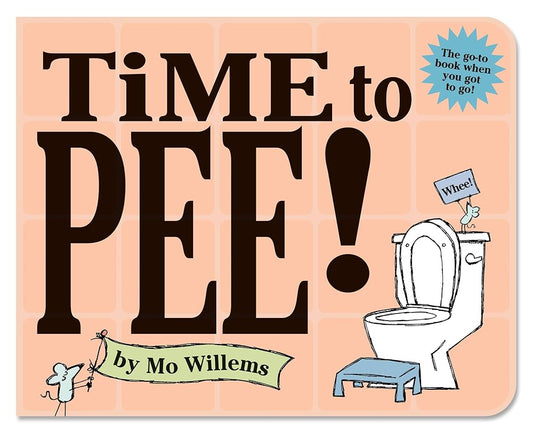 Time to Pee! Board Book cover image
