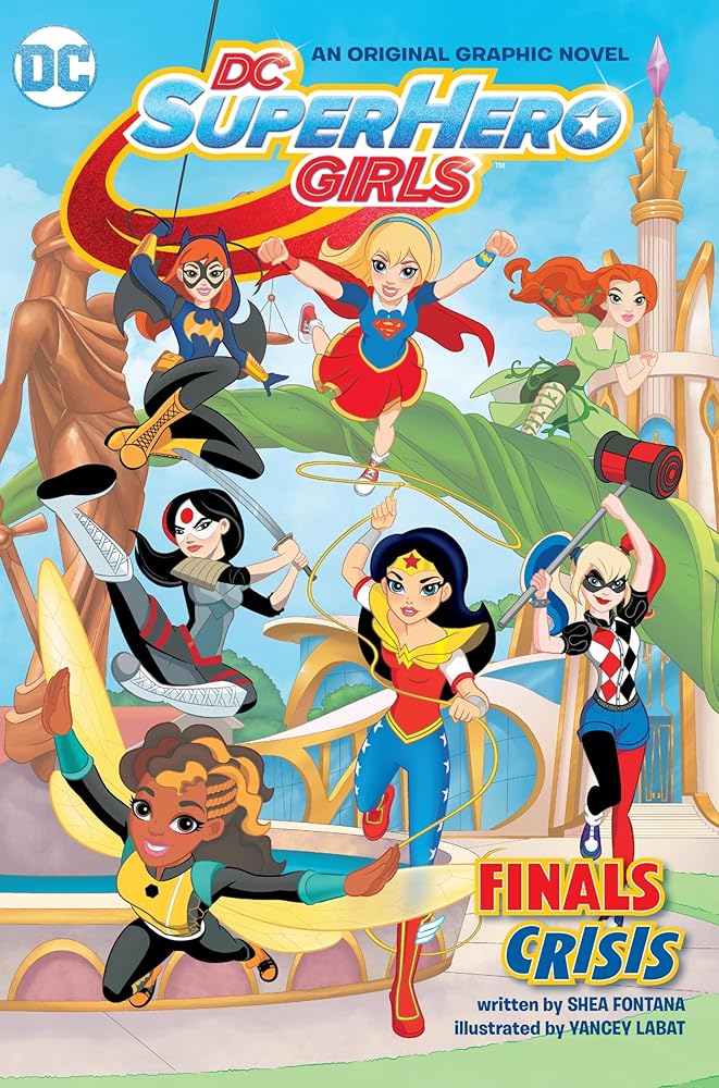 DC Super Hero Girls: Finals Crisis cover image