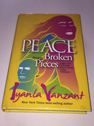 Peace from Broken Pieces: How to Get Through What You're Going Through cover image