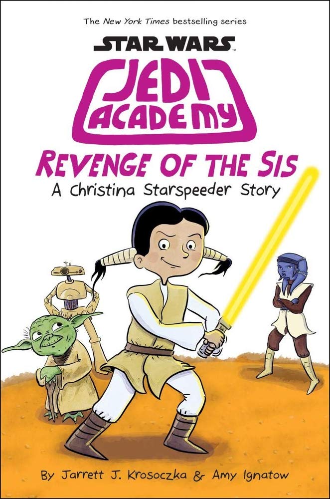 Revenge of the Sis (Jedi Academy #7) cover image