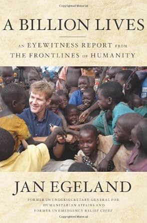 A Billion Lives: An Eyewitness Report from the Frontlines of Humanity cover image