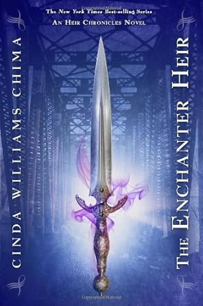 The Enchanter Heir (Heir Chronicles, The) (The Heir Chronicles, 4) cover image