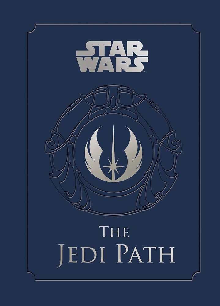 The Jedi Path:a Manual for Studen: A Manual for Students of the Force cover image