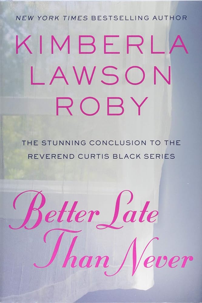 Better Late Than Never cover image