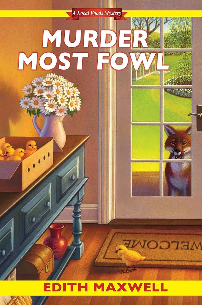 Murder Most Fowl (Local Foods Mystery) cover image
