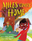 Miles Comes Home (A Picture Book Adoption Story for Kids) (Uncle Bobby) cover image