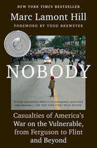 Nobody: Casualties of America's War on the Vulnerable, from Ferguson to Flint and Beyond cover image