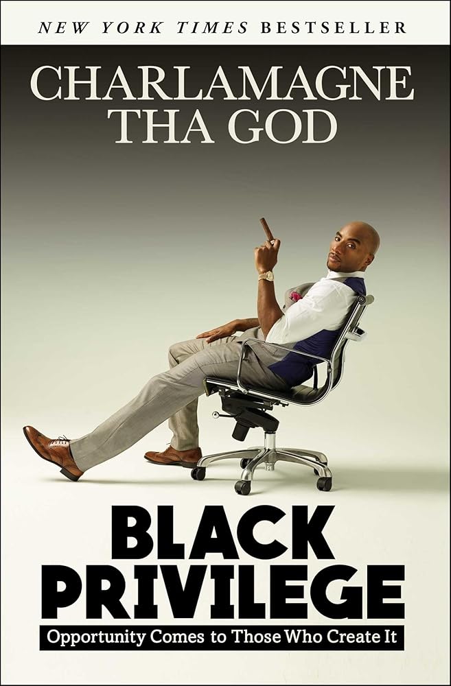 Black Privilege: Opportunity Comes to Those Who Create It cover image