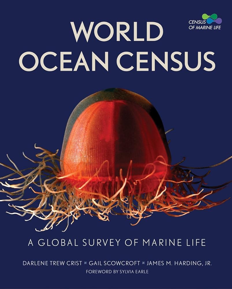 World Ocean Census: A Global Survey of Marine Life cover image