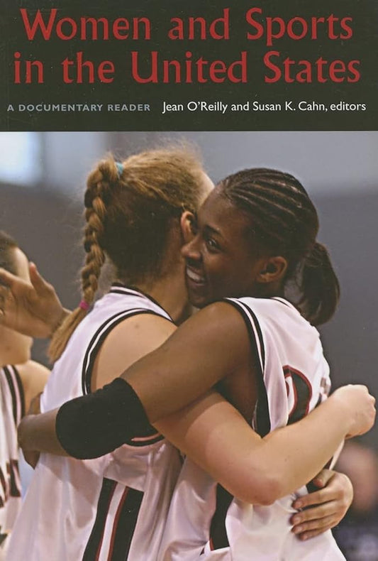 Women and Sports in the United States: A Documentary Reader cover image