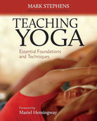 Teaching Yoga: Essential Foundations and Techniques cover image