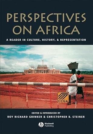 Perspectives on Africa: A Reader in Culture, History, and Representation cover image