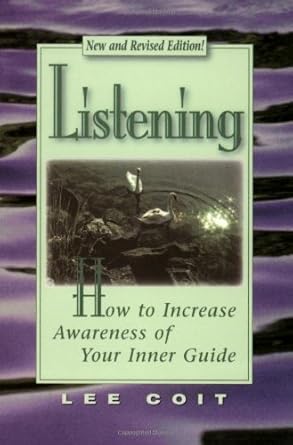 Listening: How to Increase Awareness of Your Inner Guide cover image