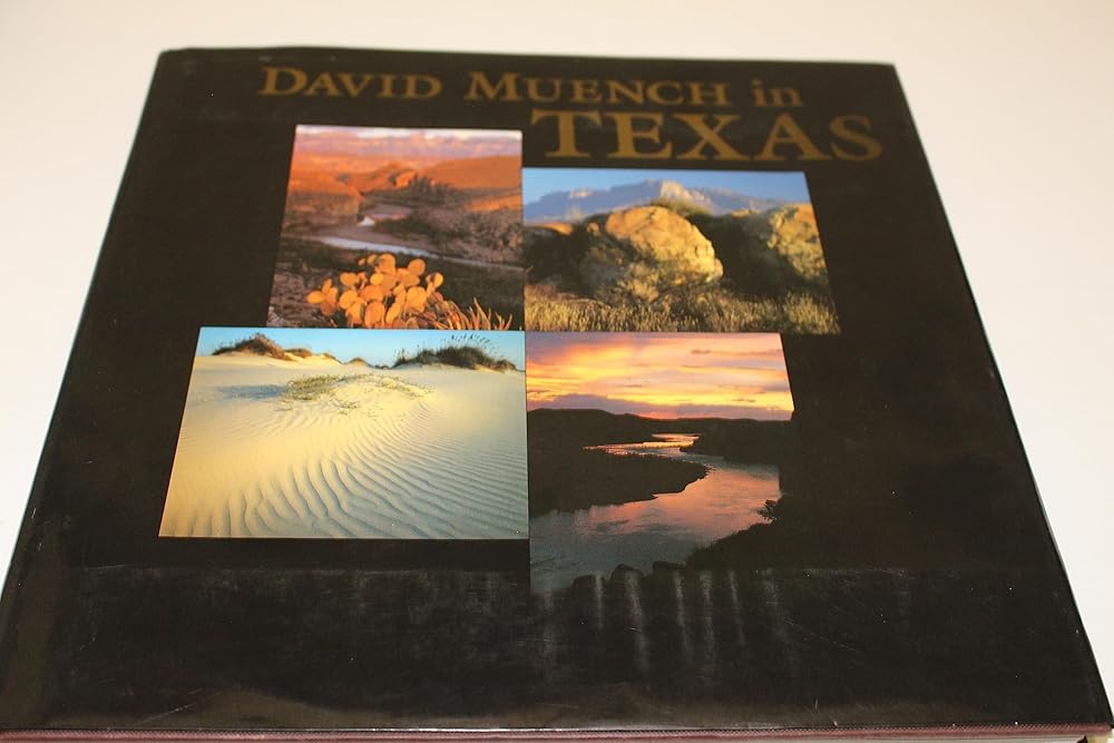 David Muench in Texas: The Photography of David Muench cover image