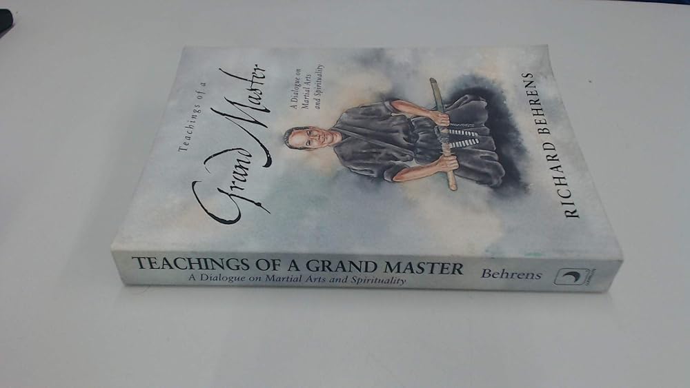 Teachings of a Grand Master: A Dialogue on Martial Arts and Spirituality cover image