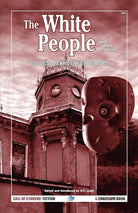 The White People and Other Stories: Vol. 2 of the Best Weird Tales of Arthur Machen (Call of Cthulhu Fiction) cover image