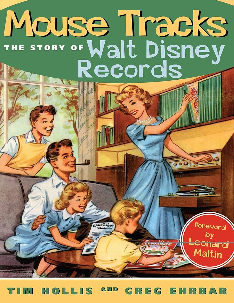 Mouse Tracks: The Story of Walt Disney Records cover image