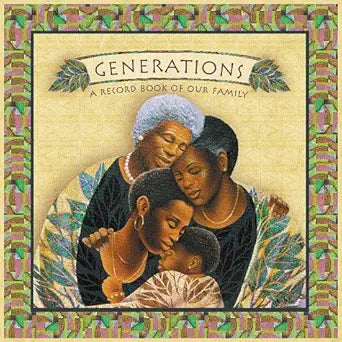 Generations: A Record Book of Our Family cover image