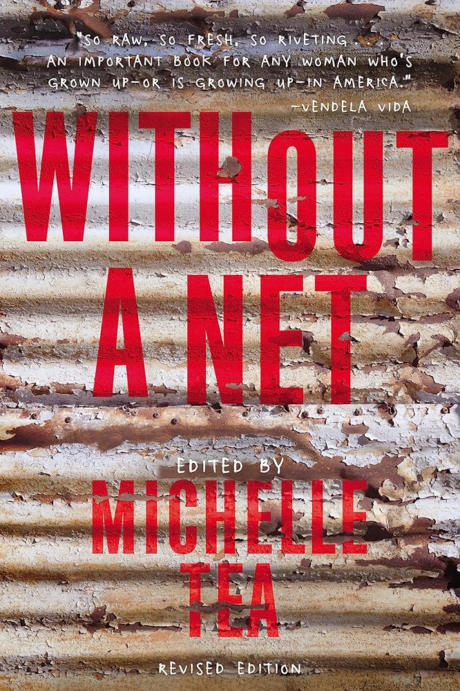 Without a Net: The Female Experience of Growing Up Working Class (Live Girls) cover image
