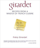 Girardet: Recipes from a Master of French Cuisine cover image