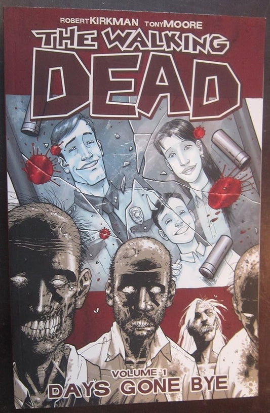 The Walking Dead, Vol. 1: Days Gone Bye cover image
