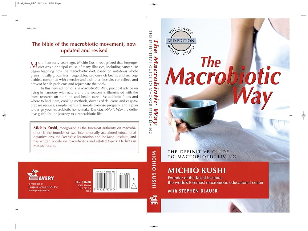 The Macrobiotic Way: The Definitive Guide to Macrobiotic Living cover image