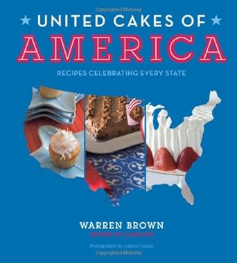 United Cakes of America: Recipes Celebrating Every State cover image