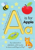 A is for Apple: An Interactive Alphabet With Tracks to Trace and Flaps to Flip! (Smart Kids Trace-and-Flip) cover image