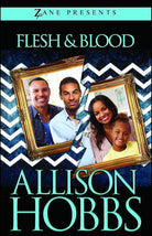 Flesh and Blood: A Novel (Zane Presents) cover image