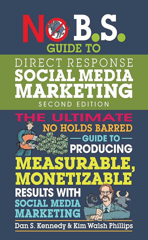 No B.S. Guide to Direct Response Social Media Marketing cover image