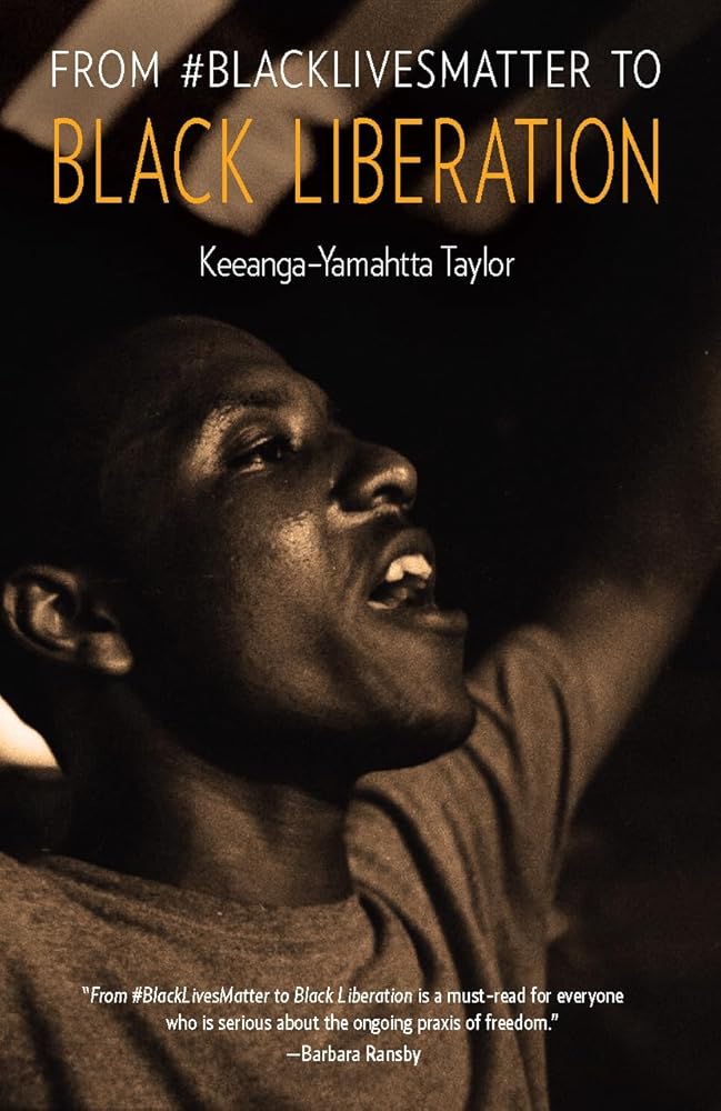From #BlackLivesMatter to Black Liberation cover image
