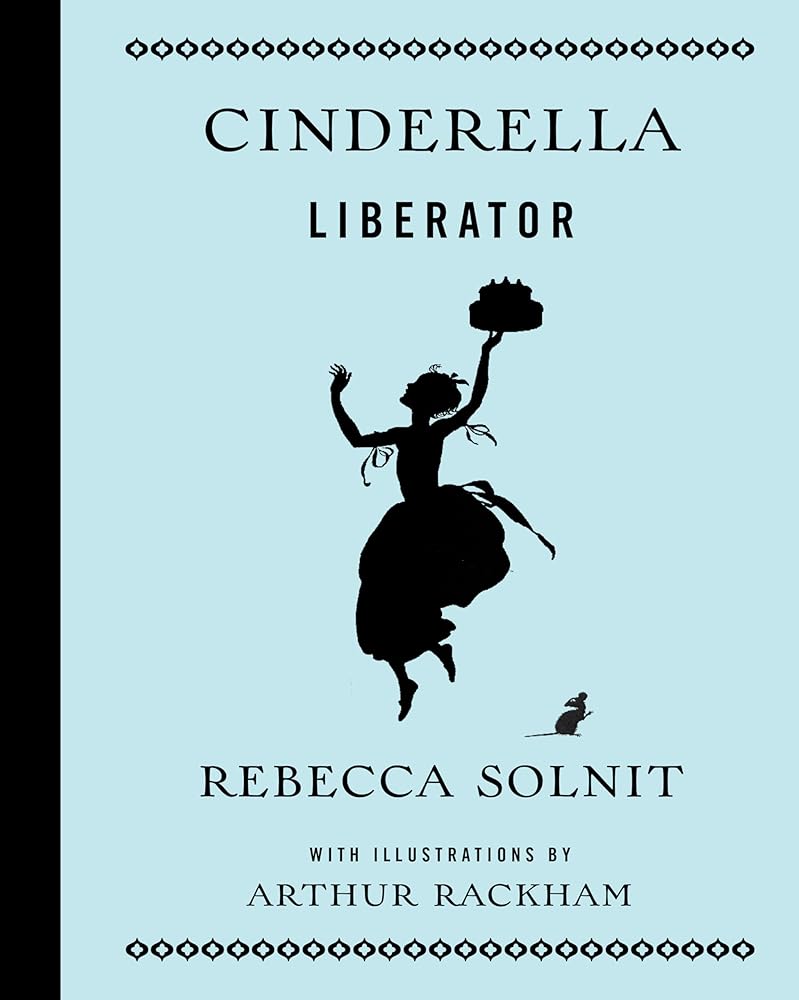 Cinderella Liberator (Fairy Tale Revolution) cover image