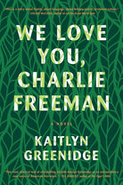 We Love You, Charlie Freeman cover image